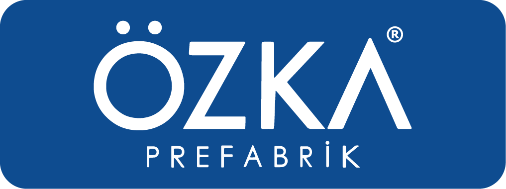 ÖZKA PREFABRİK YAPI İNŞAAT SANAYİ VE TİCARET A.Ş.